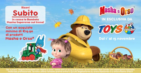 Nei Toys Center in tutta Italia la promozione con Masha e Orso
